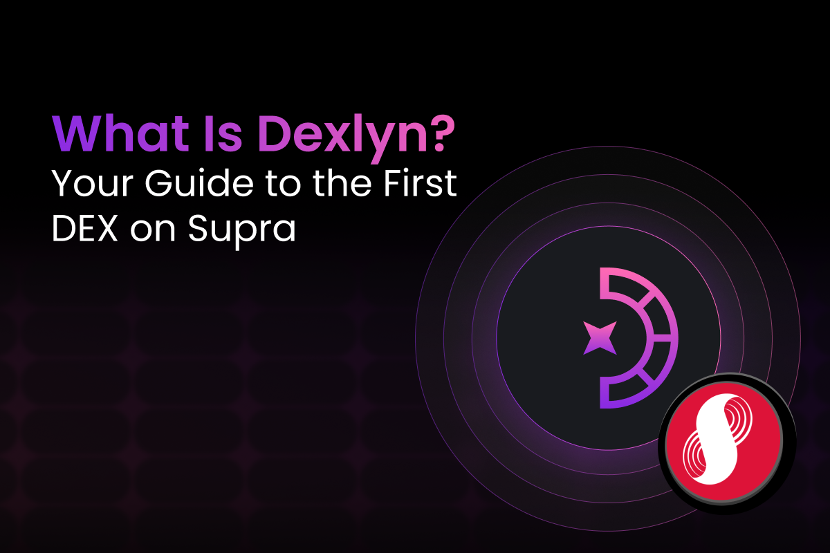 What Is Dexlyn?