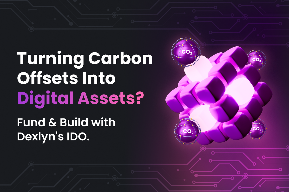 Build a Carbon Credit Tokenization Platform Using Dexlyn IDO