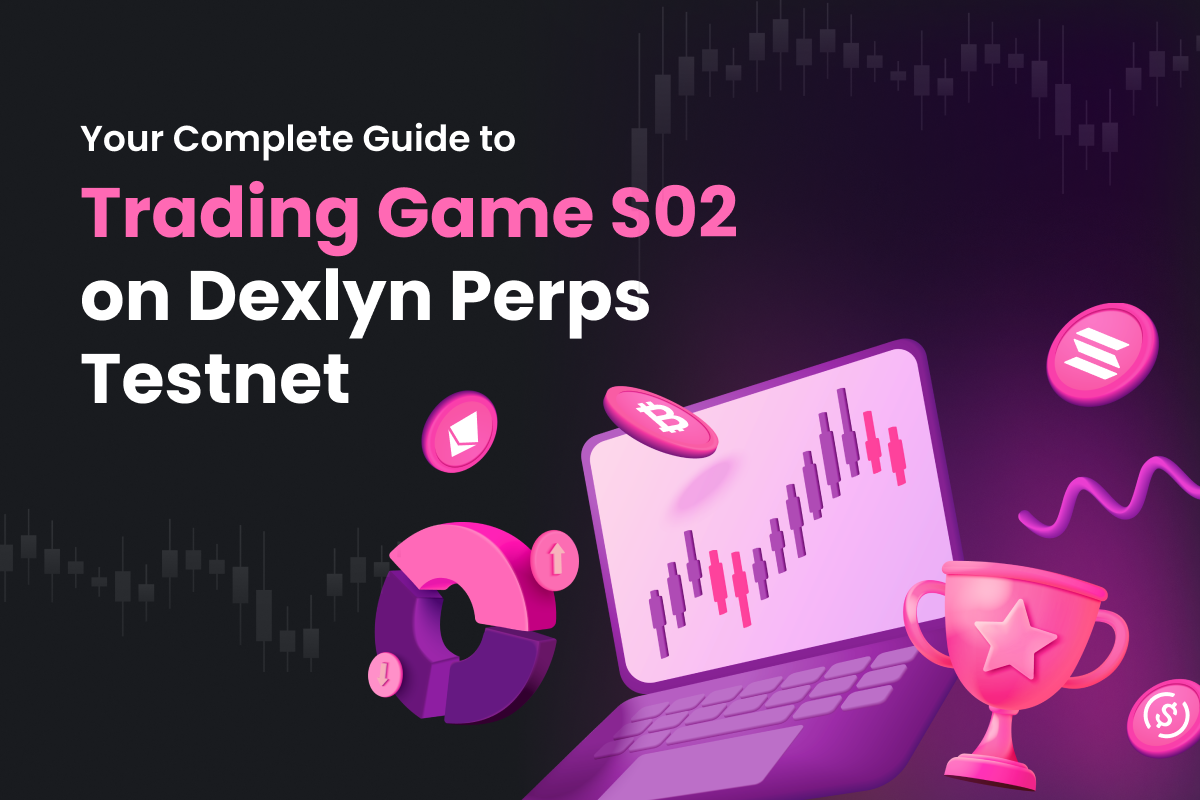 Trading game Season 2 on Dexlyn